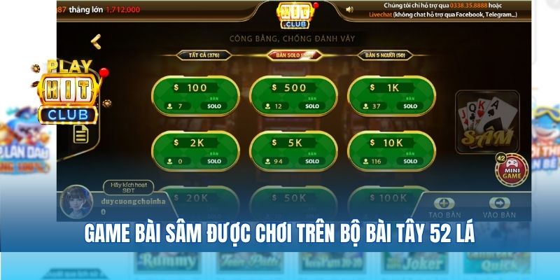 Game bài sâm được chơi trên bộ bài tây 52 lá